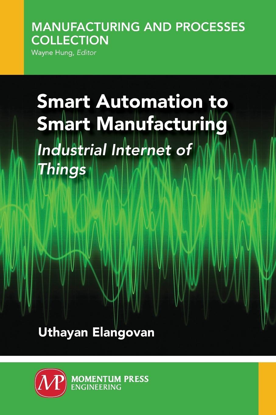 Vorderes Coverbild Smart Automation to Smart Manufacturing