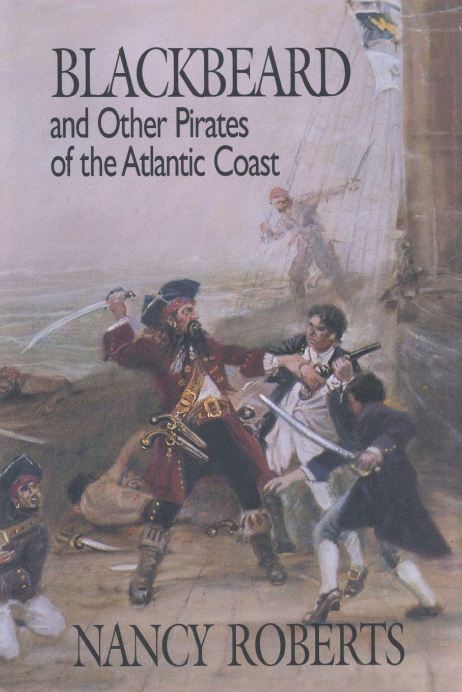 Vorderes Coverbild Blackbeard and Other Pirates of the Atlantic Coast