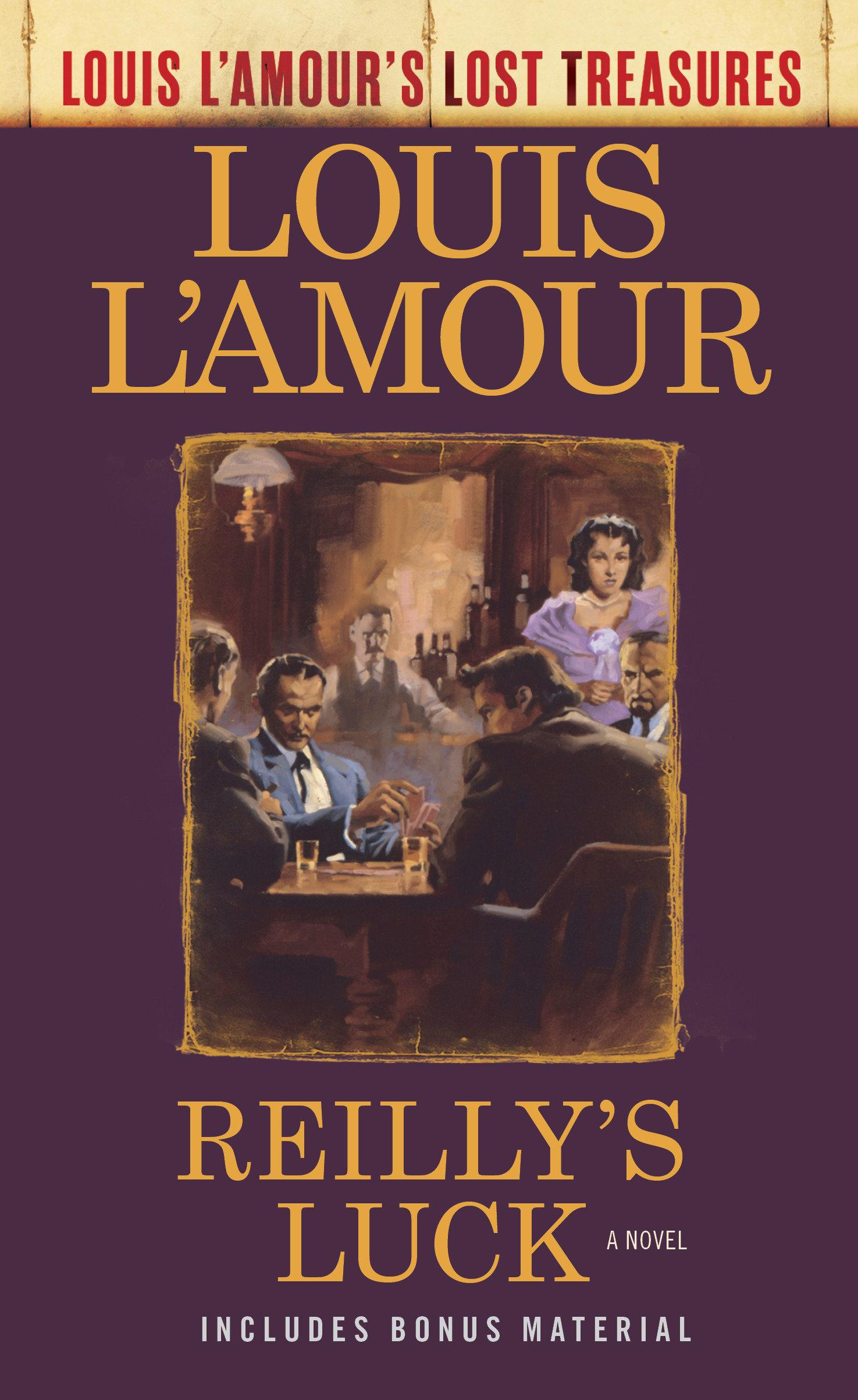 Vorderes Coverbild Reilly's Luck (Louis l'Amour's Lost Treasures)
