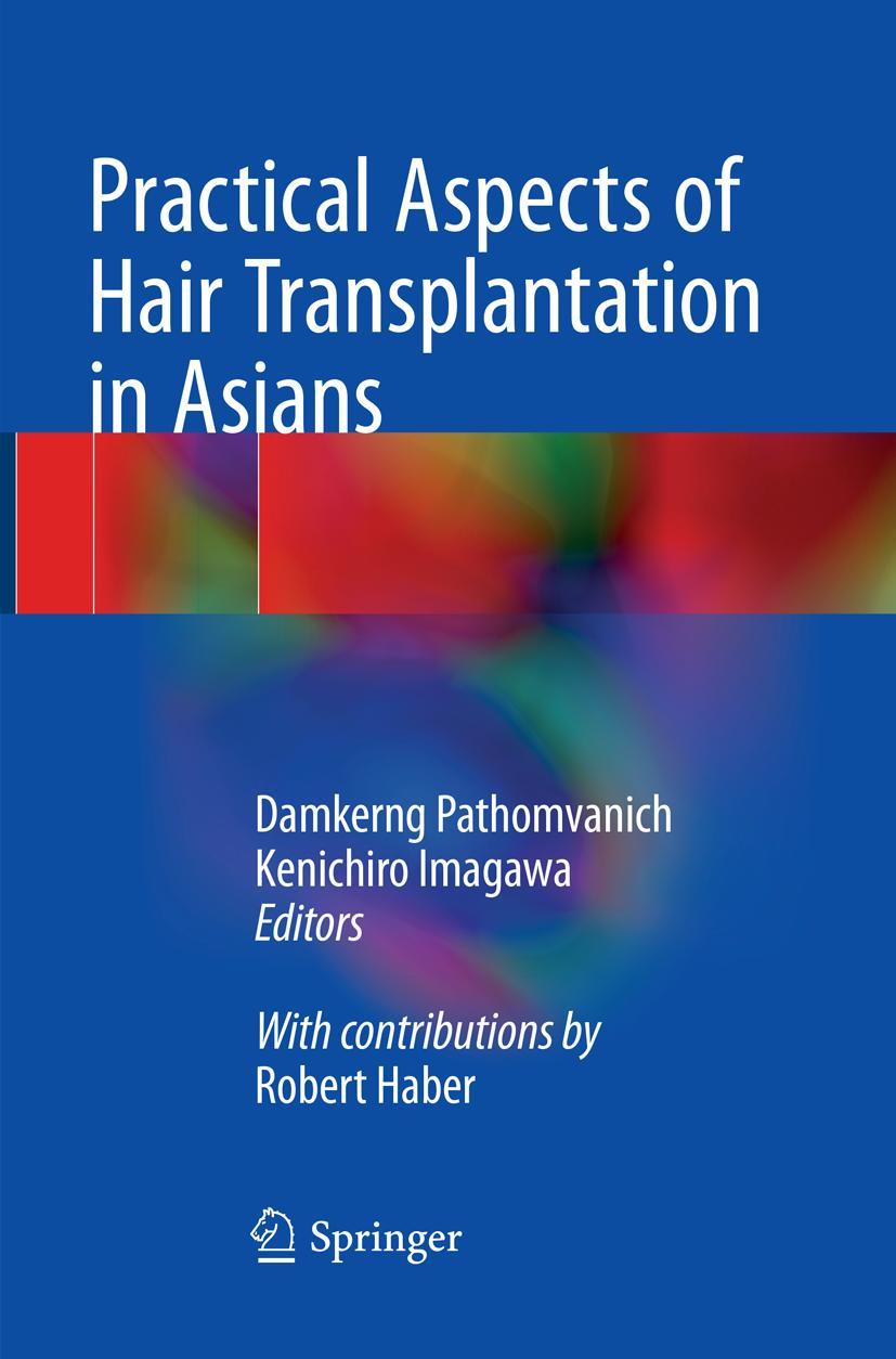 Vorderes Coverbild Practical Aspects of Hair Transplantation in Asians