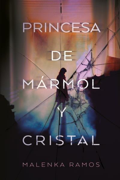 Vorderes Coverbild Princesa de Marmol Y Cristal