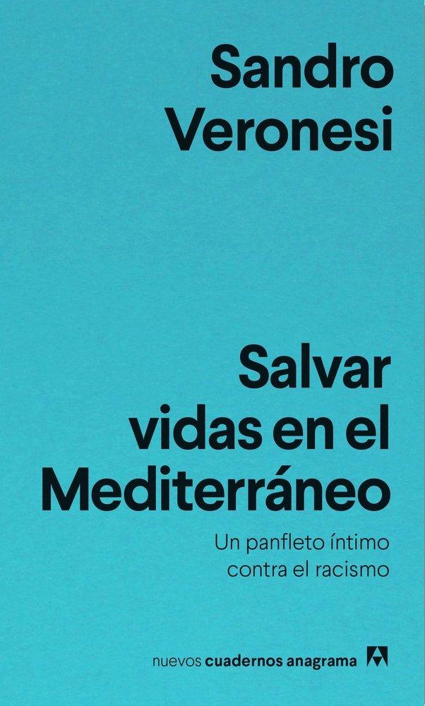Vorderes Coverbild Salvar Vidas En El Mediterraneo