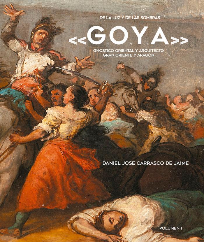 Vorderes Coverbild de la Luz Y de Las Sombras: Goya