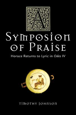 Vorderes Coverbild A Symposion of Praise