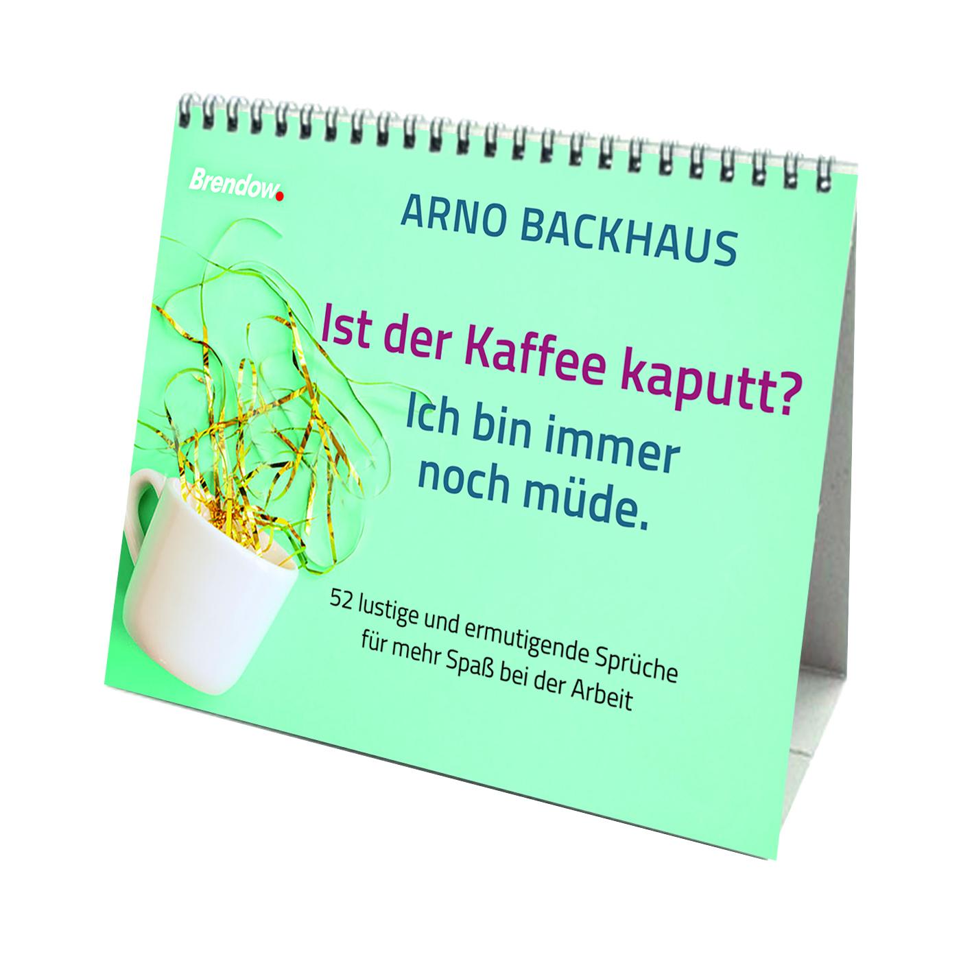 Vorderes Coverbild Ist der Kaffee kaputt? Ich bin immer noch müde.