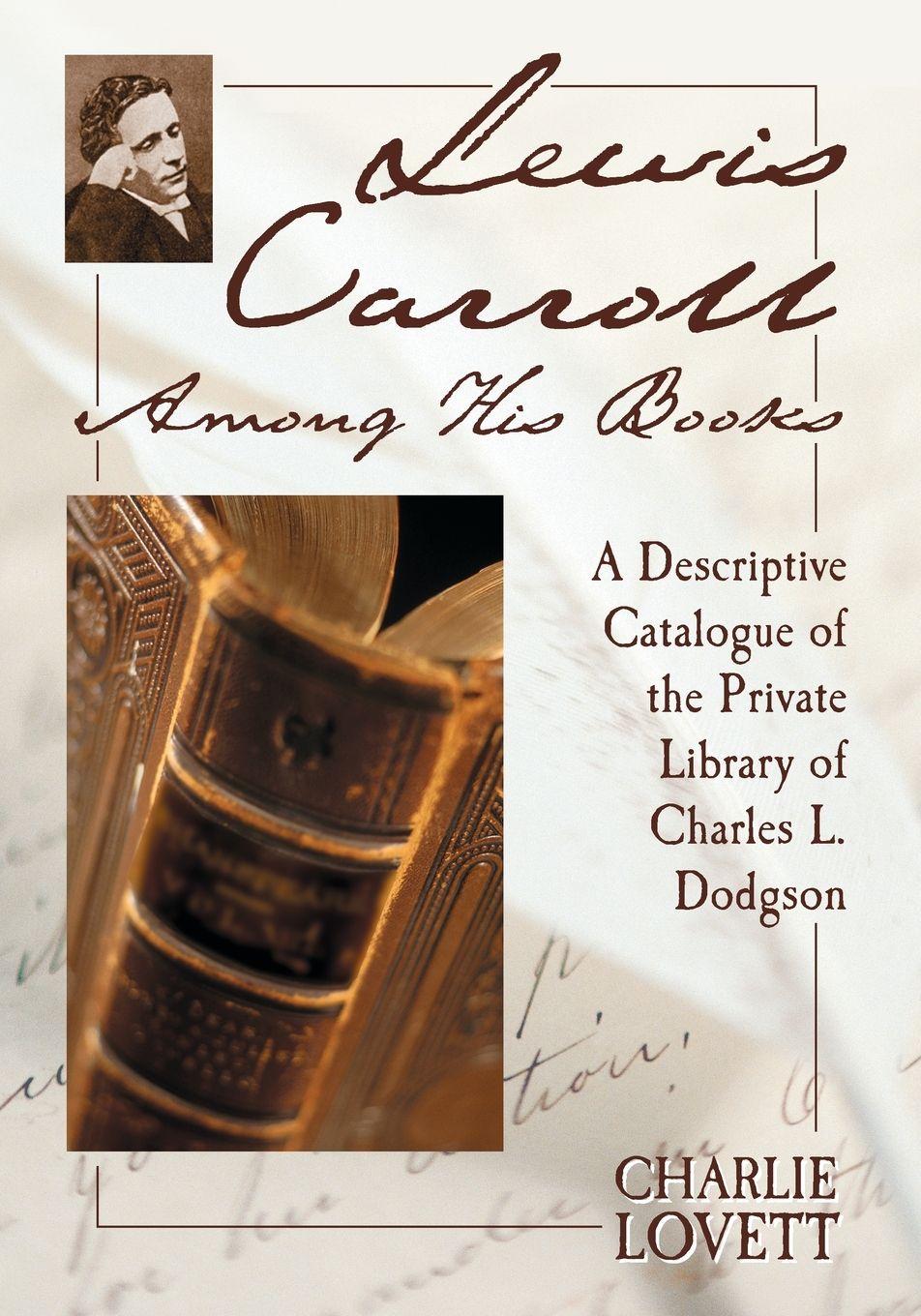 Vorderes Coverbild Lewis Carroll Among His Books