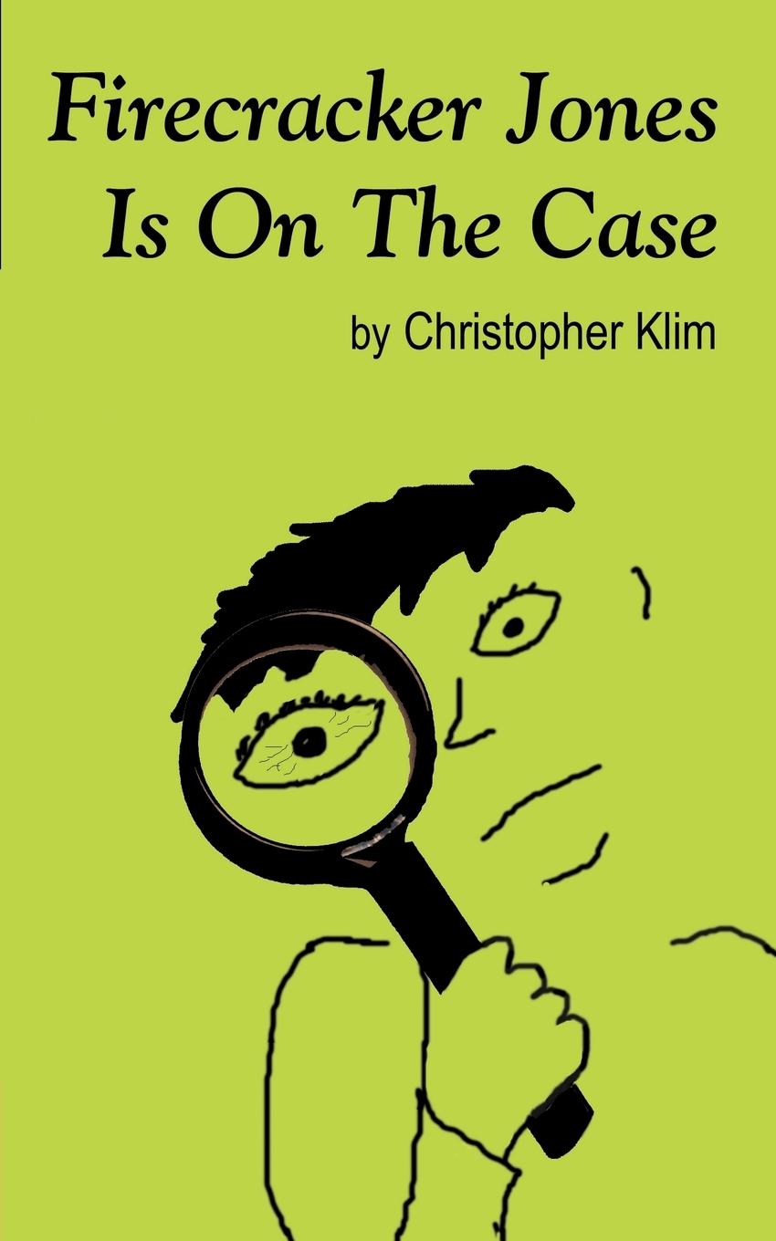 Vorderes Coverbild Firecracker Jones Is On The Case