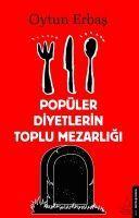 Vorderes Coverbild Popüler Diyetlerin Toplu Mezarligi