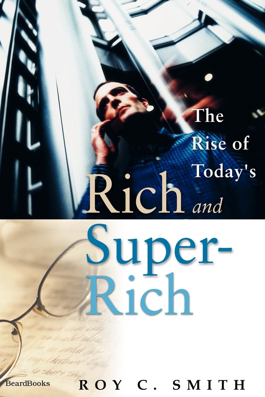 Vorderes Coverbild The Rise of Today's Rich and Super-Rich
