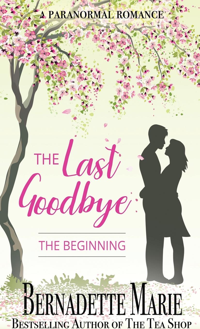 Vorderes Coverbild The Last Goodbye