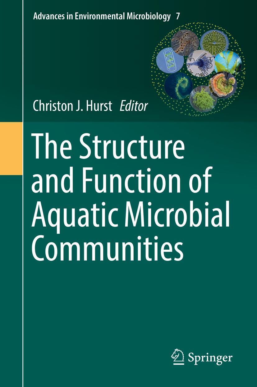Vorderes Coverbild The Structure and Function of Aquatic Microbial Communities