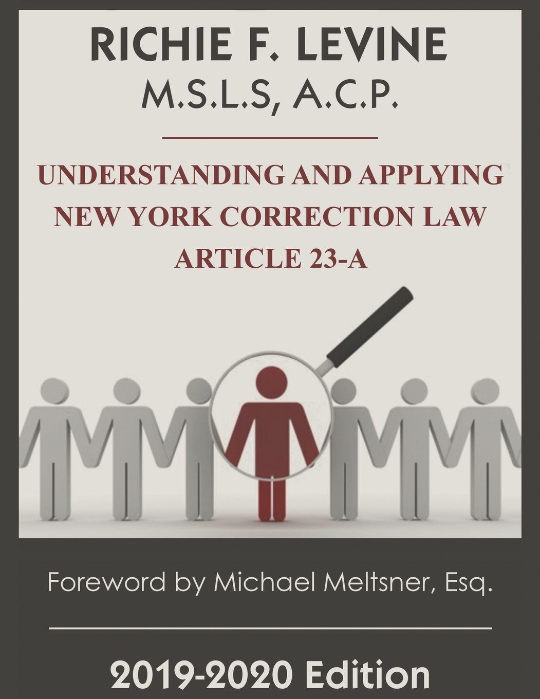Vorderes Coverbild Understanding and Applying New York State Correction Law Article 23-A