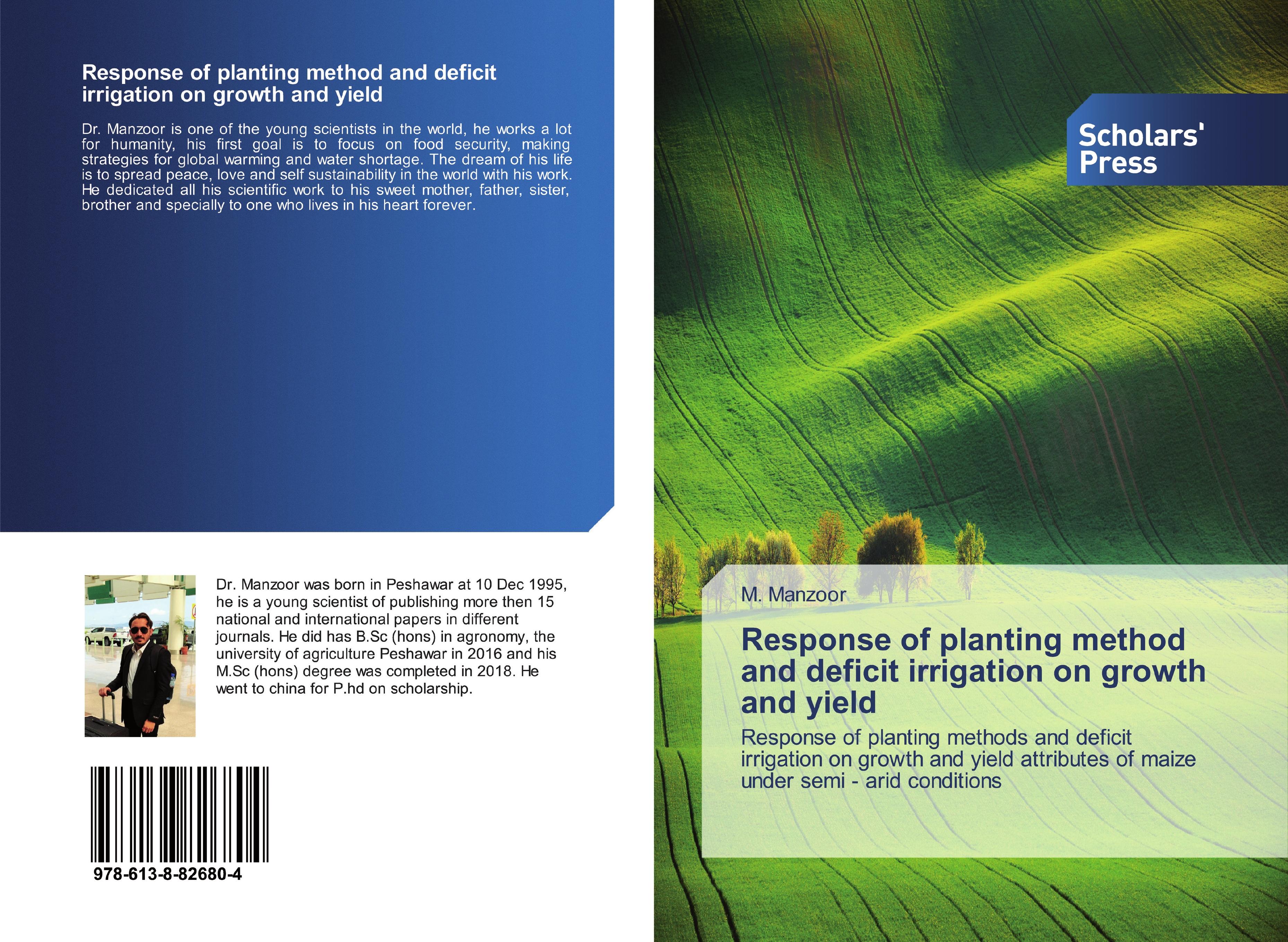 Vorderes Coverbild Response of planting method and deficit irrigation on growth and yield