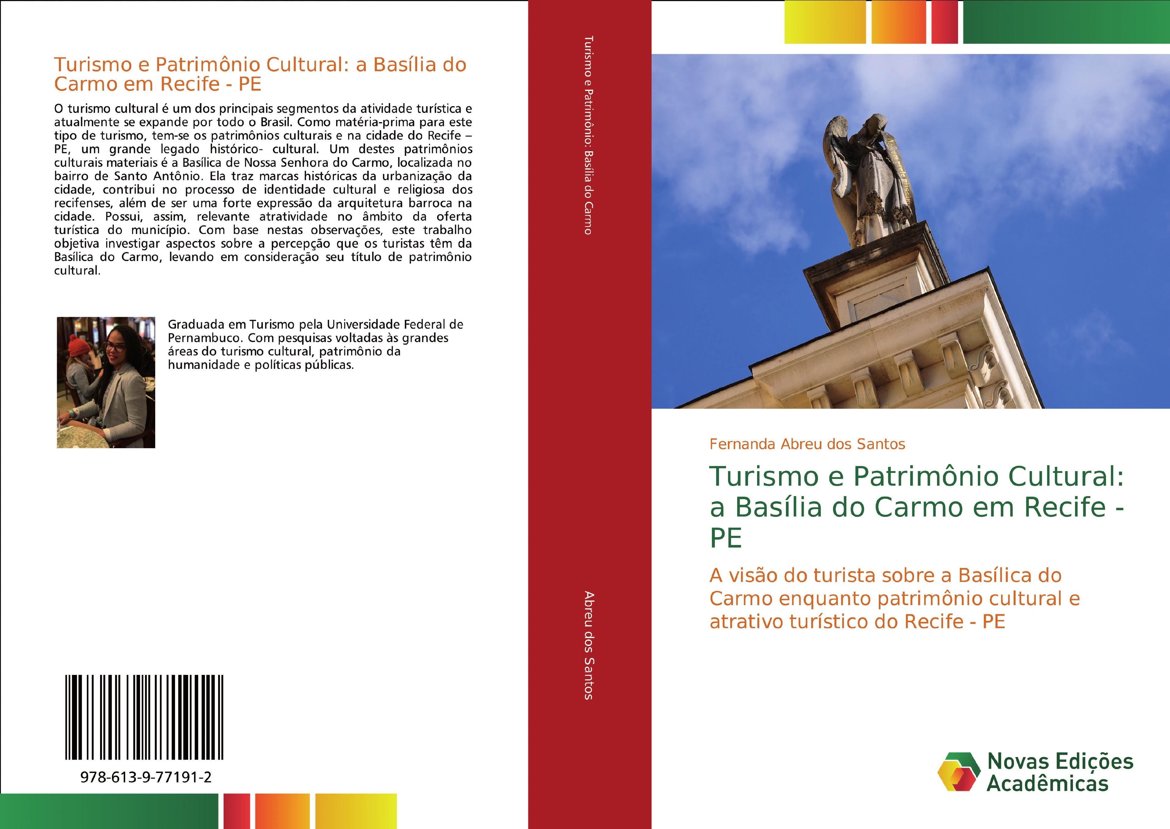 Vorderes Coverbild Turismo e Patrimônio Cultural: a Basília do Carmo em Recife - PE