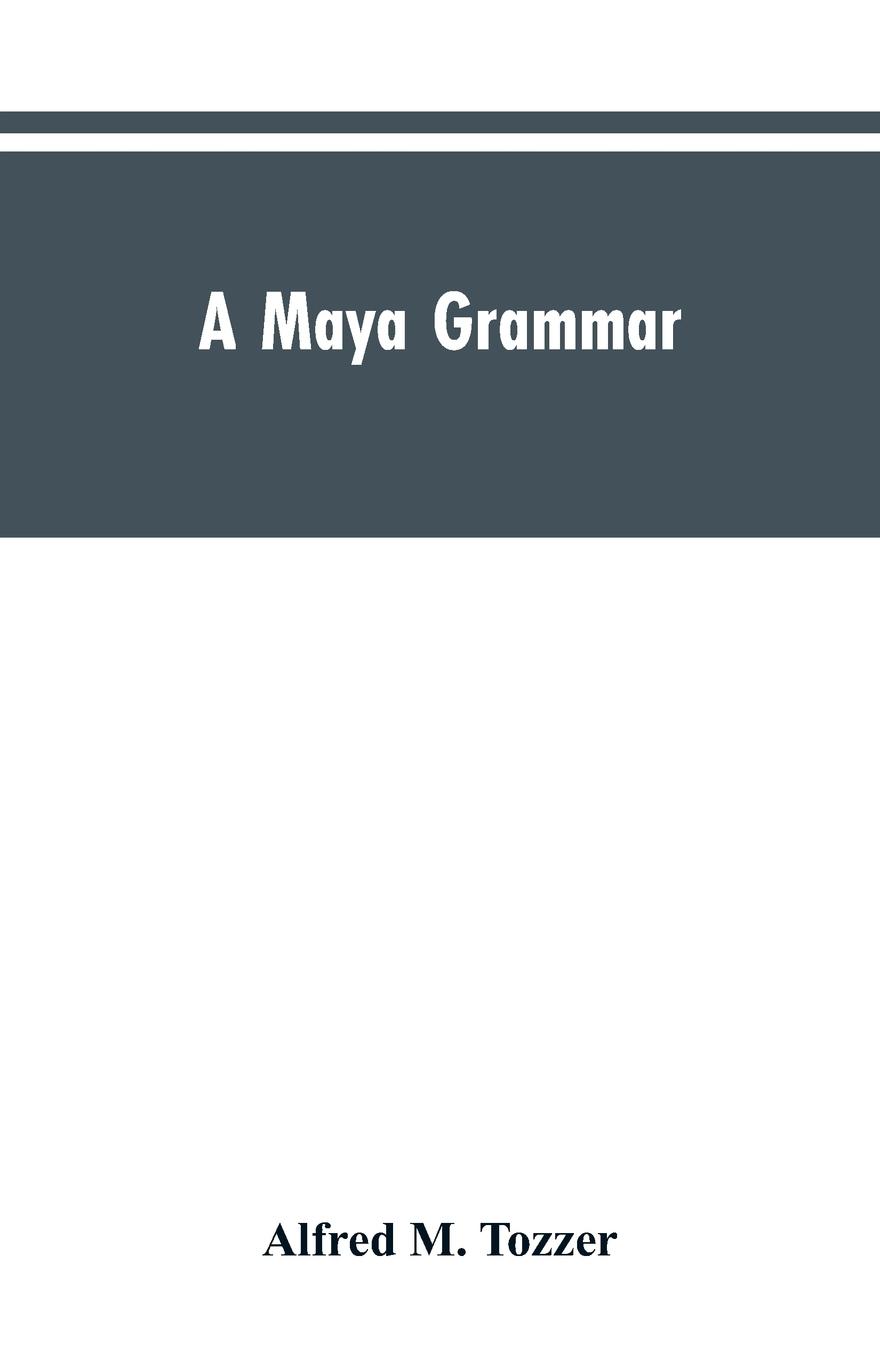 Vorderes Coverbild A Maya grammar