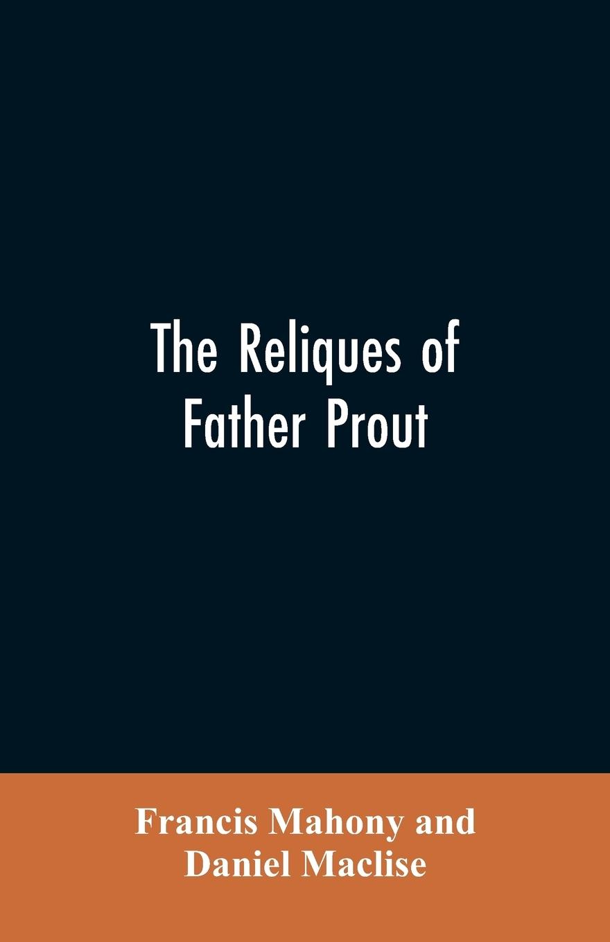 Vorderes Coverbild The reliques of Father Prout