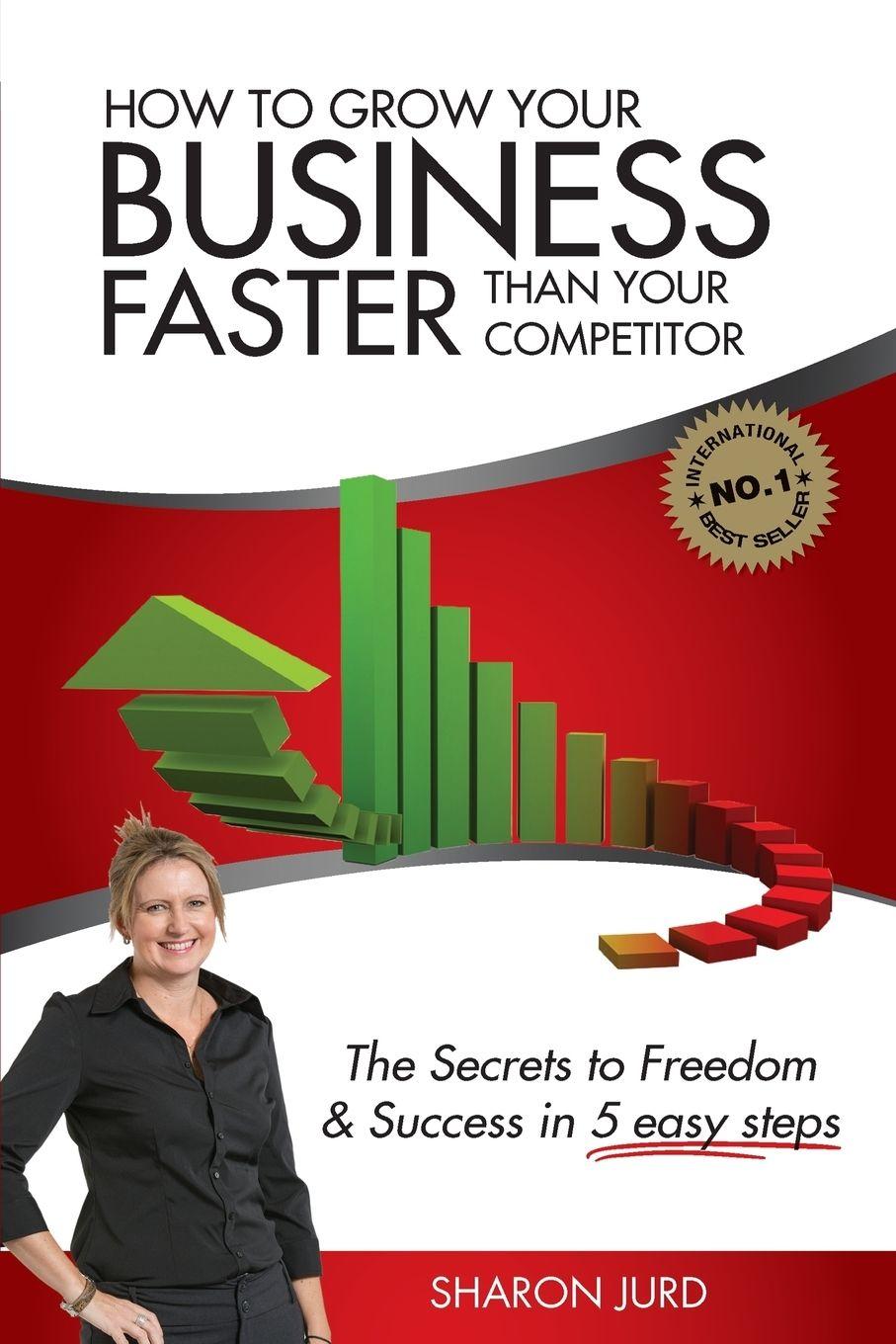 Vorderes Coverbild How to Grow Your Business Faster Than Your Competitor