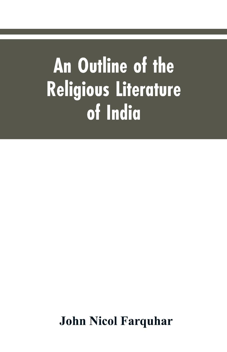Vorderes Coverbild An Outline of the Religious Literature of India