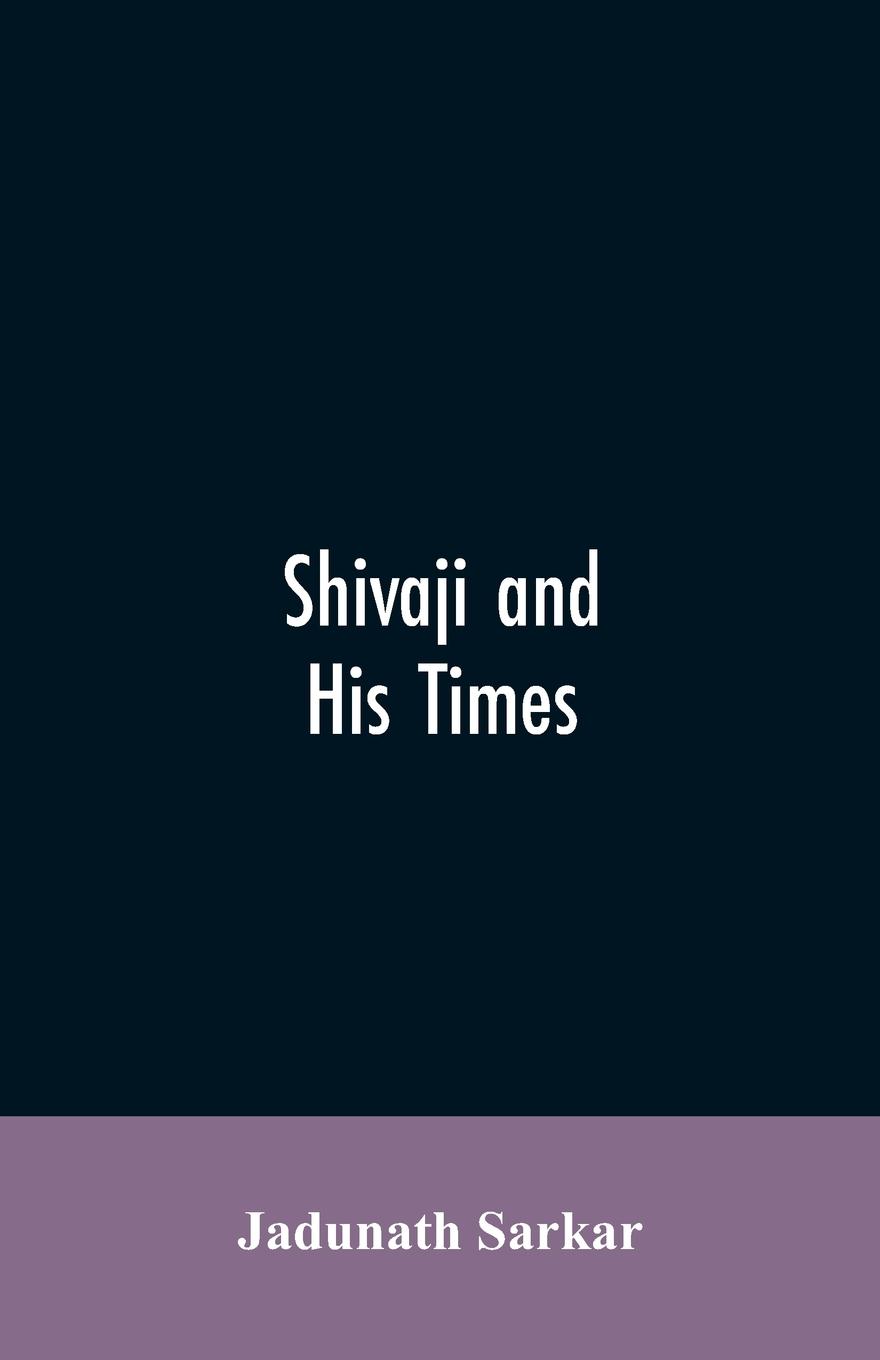 Vorderes Coverbild Shivaji and His Times