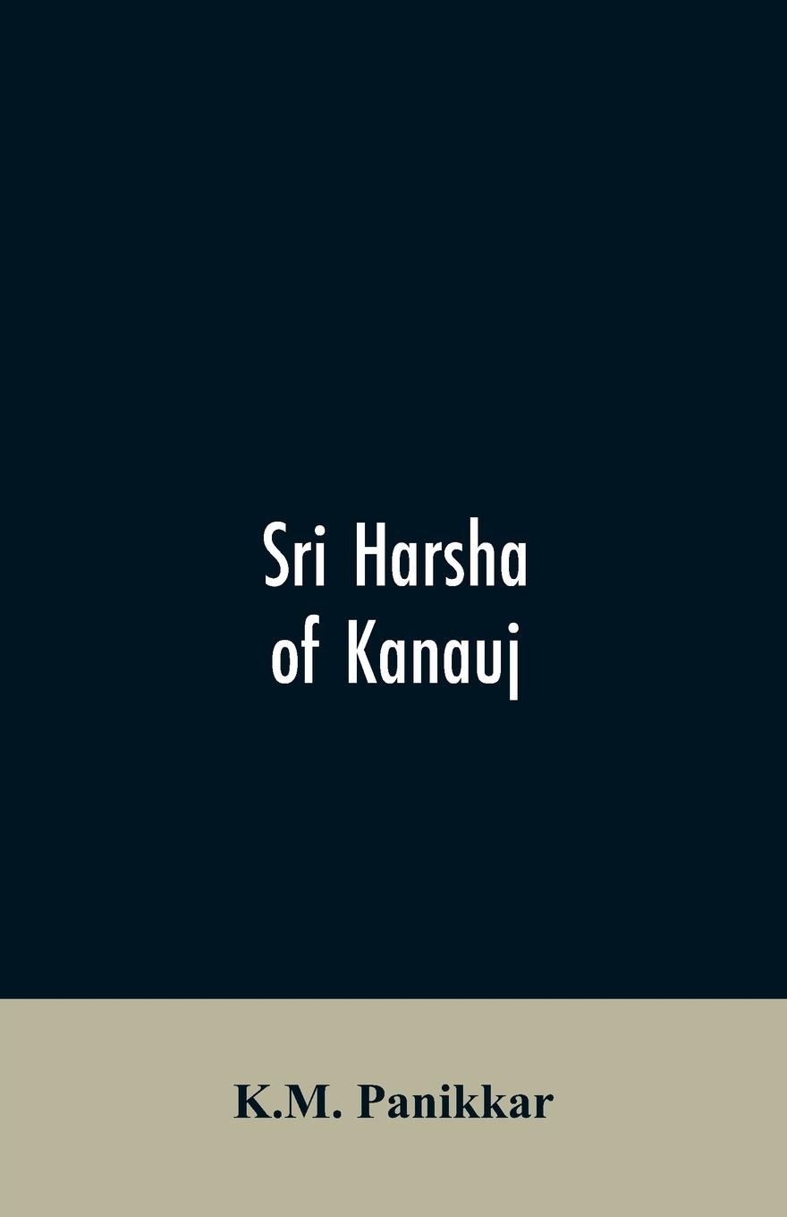 Vorderes Coverbild Sri Harsha of Kanauj