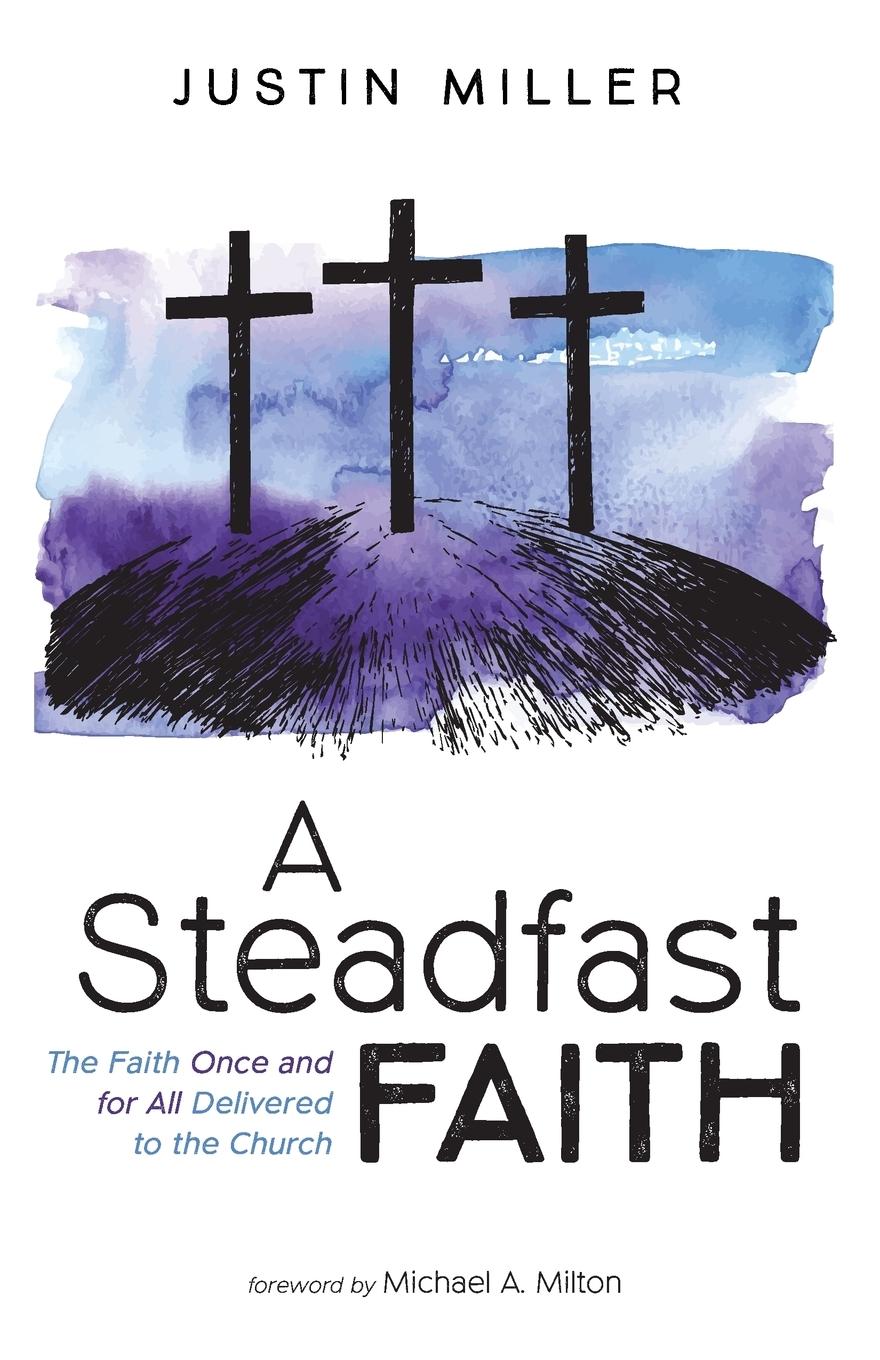 Vorderes Coverbild A Steadfast Faith