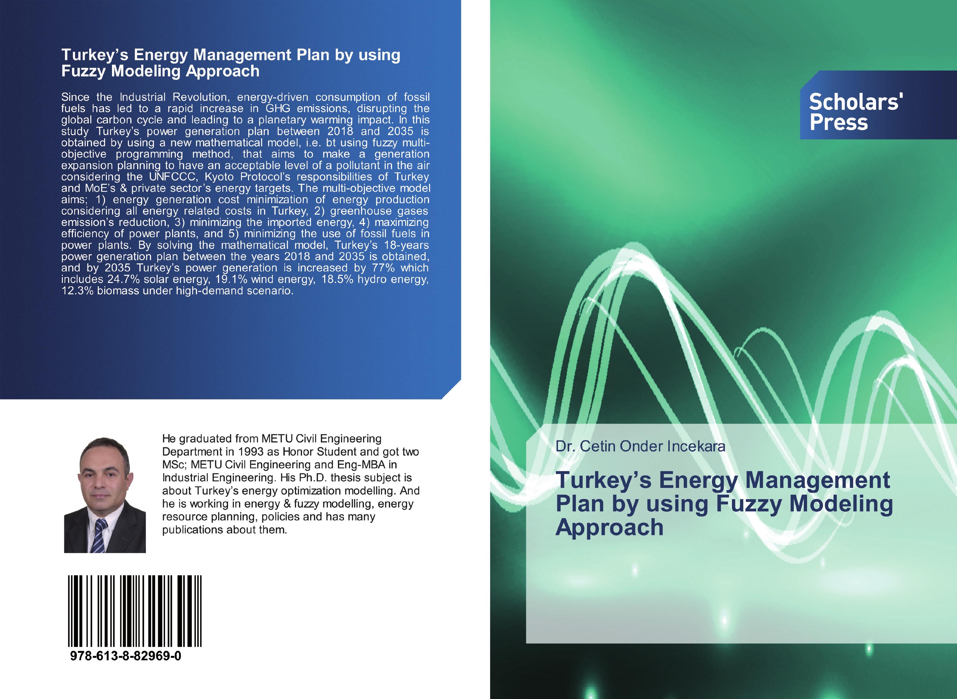 Vorderes Coverbild Turkey's Energy Management Plan by using Fuzzy Modeling Approach