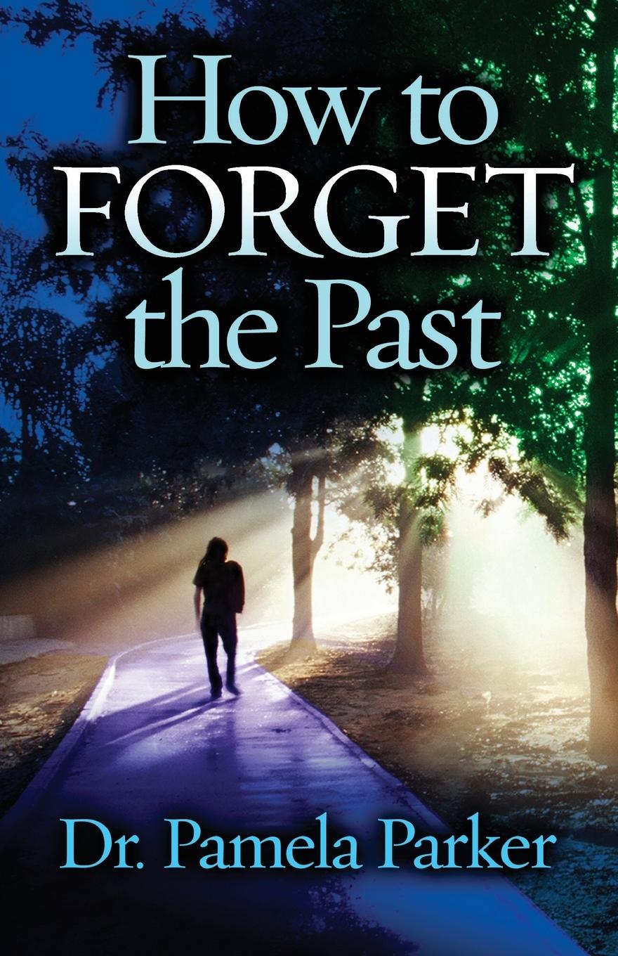 Vorderes Coverbild How to Forget the Past