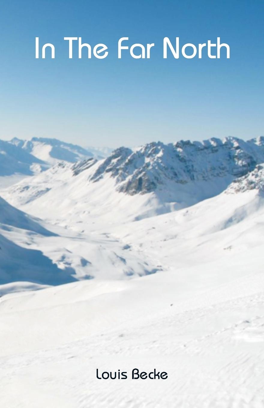 Vorderes Coverbild In The Far North