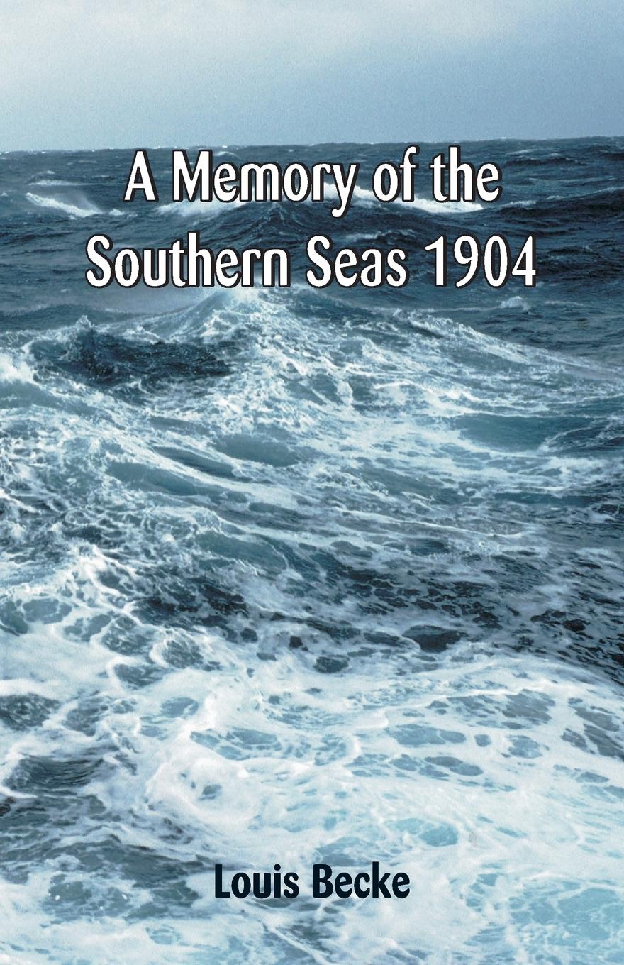 Vorderes Coverbild A Memory Of The Southern Seas 1904