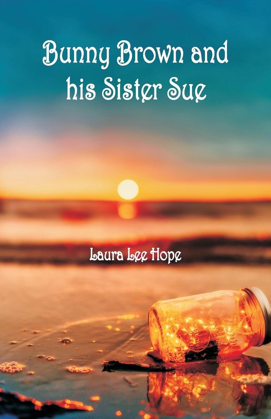 Vorderes Coverbild Bunny Brown and his Sister Sue