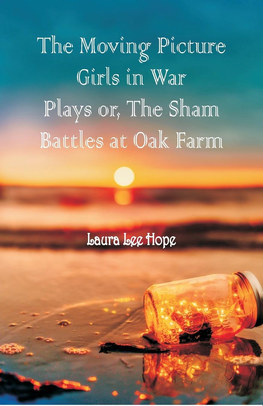 Vorderes Coverbild The Moving Picture Girls in War Plays