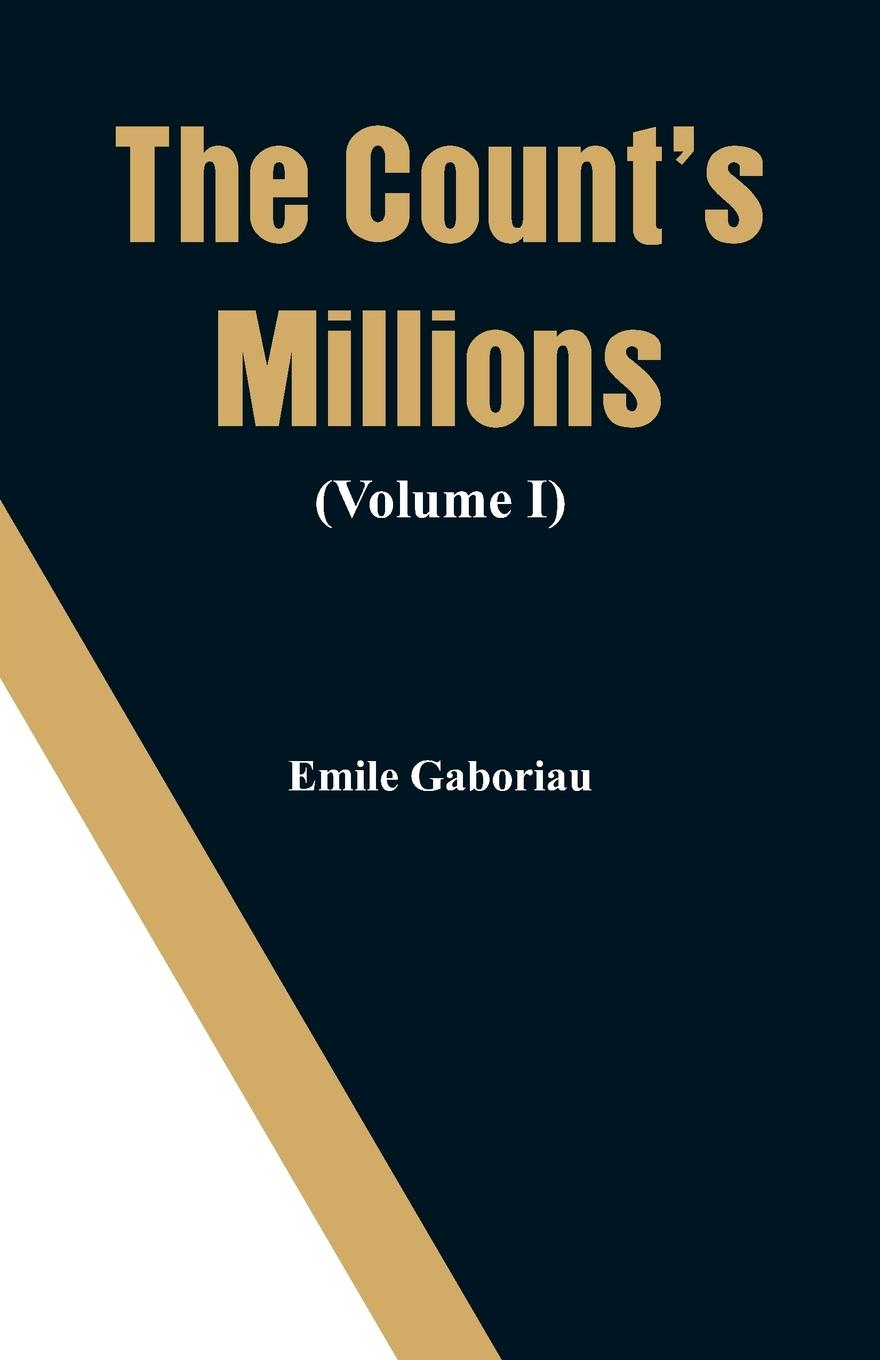 Vorderes Coverbild The Count's Millions (Volume I)