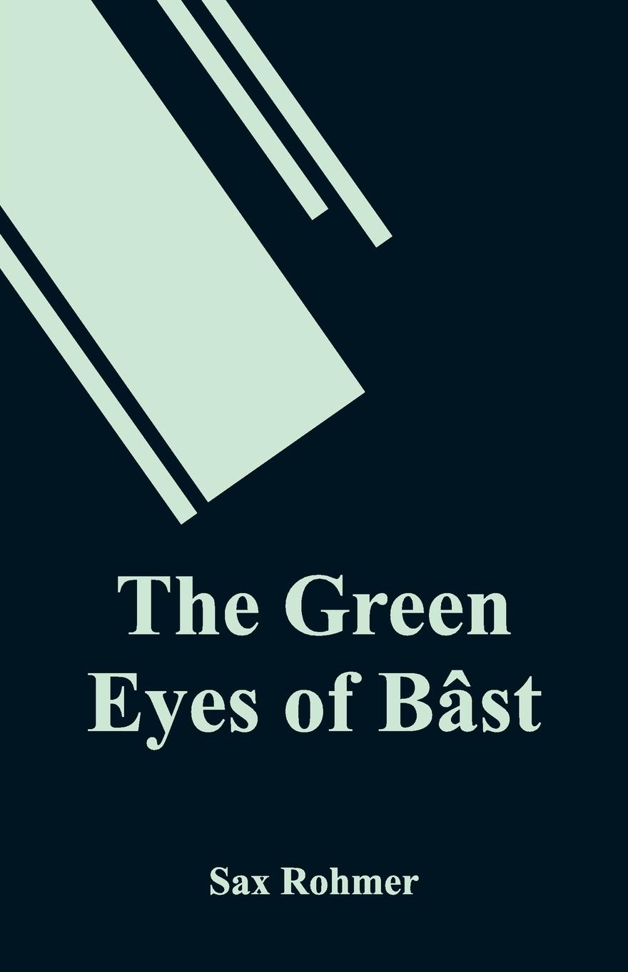 Vorderes Coverbild The Green Eyes of Bâst
