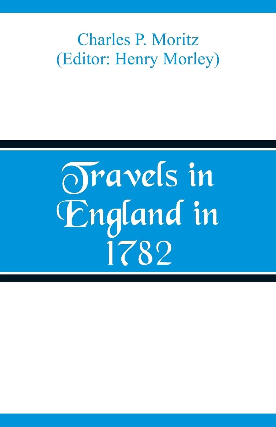 Vorderes Coverbild Travels in England in 1782