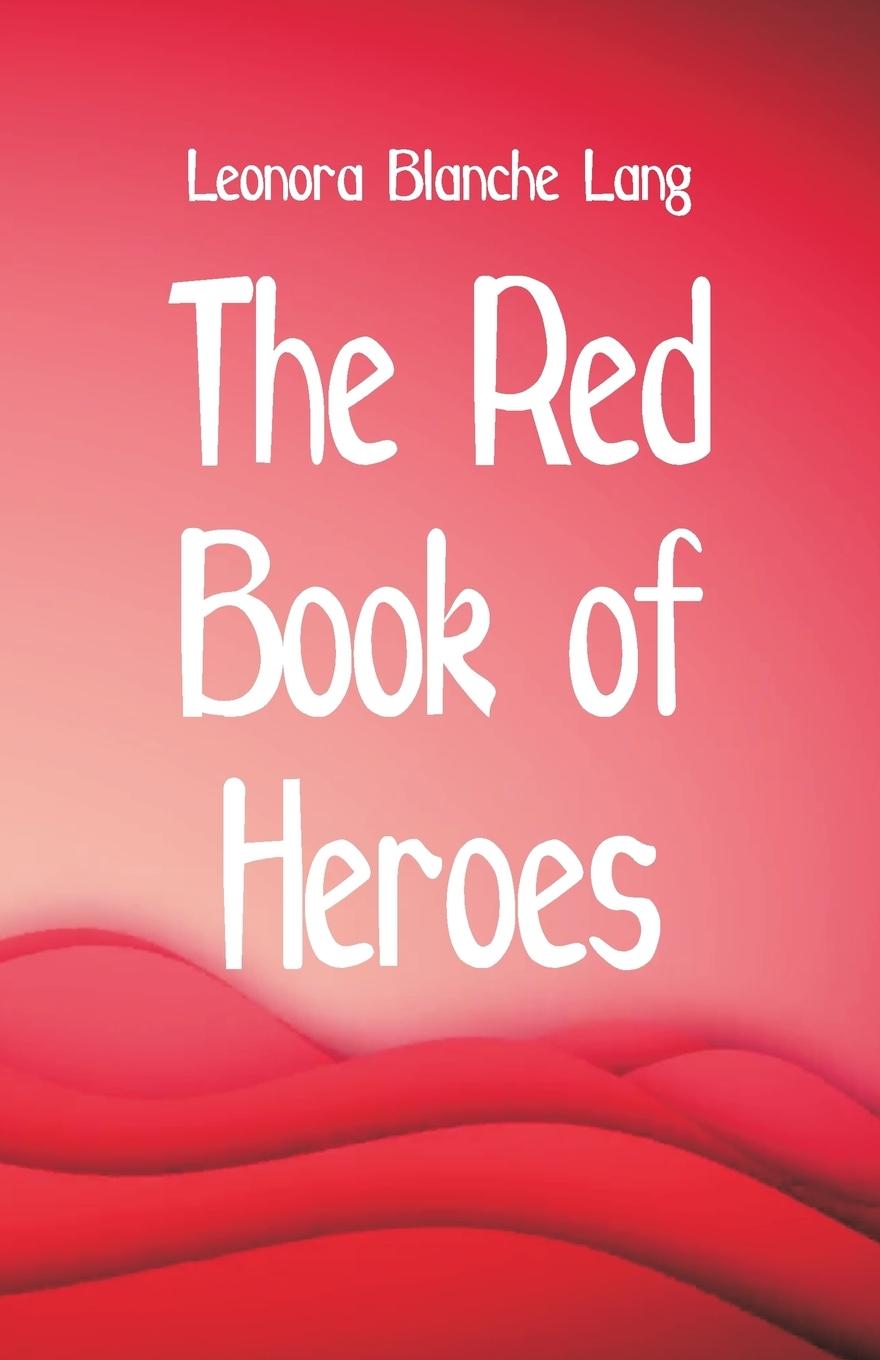 Vorderes Coverbild The Red Book of Heroes