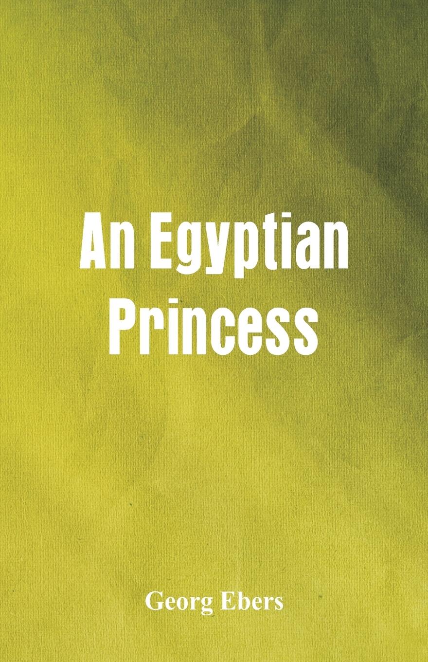 Vorderes Coverbild An Egyptian Princess