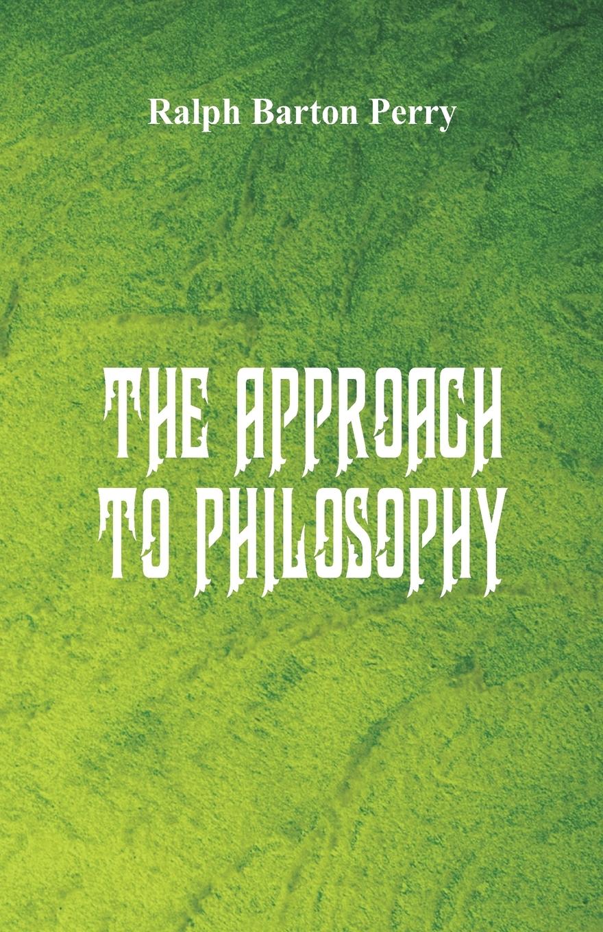 Vorderes Coverbild The Approach to Philosophy