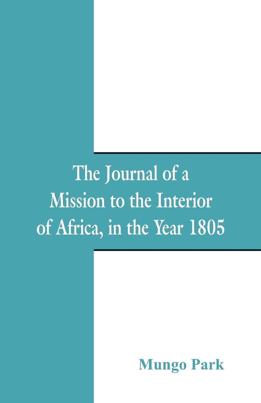 Vorderes Coverbild The Journal Of A Mission To The Interior Of Africa