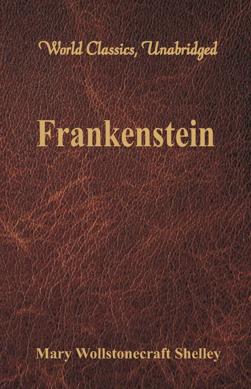 Vorderes Coverbild Frankenstein (World Classics, Unabridged)