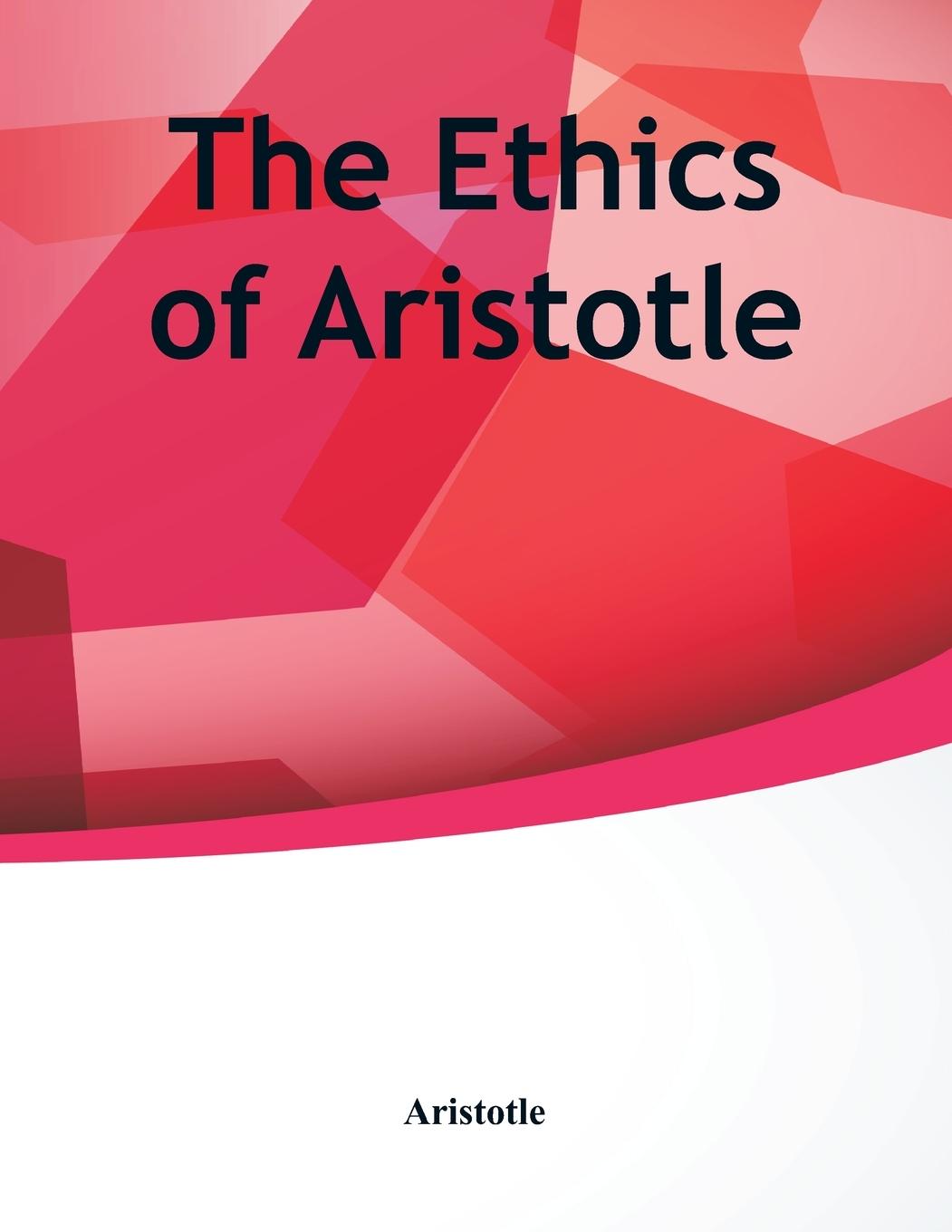 Vorderes Coverbild The Ethics of Aristotle
