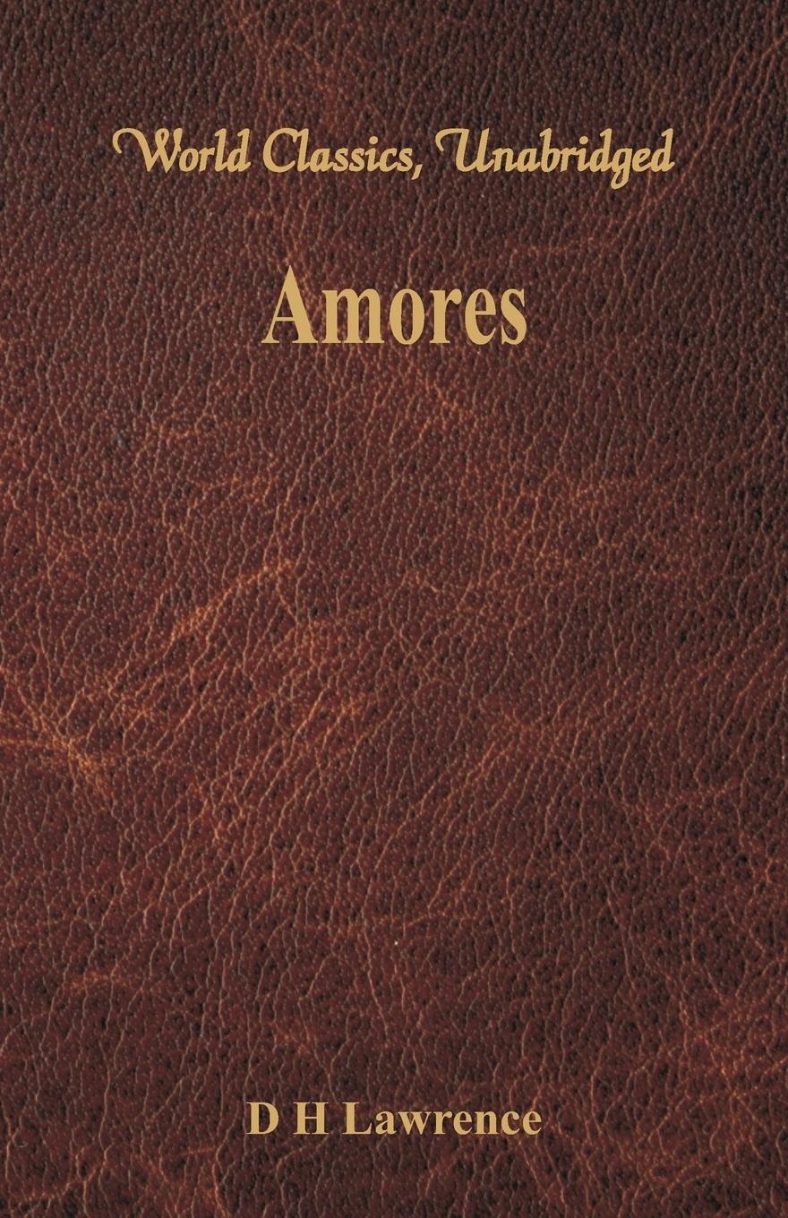 Vorderes Coverbild Amores (World Classics, Unabridged)