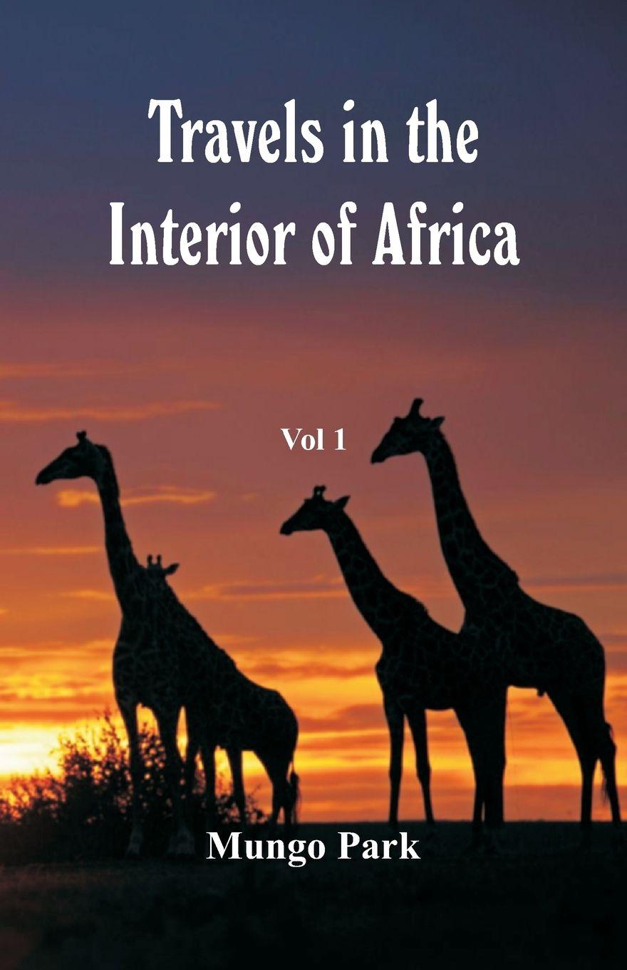 Vorderes Coverbild Travels in the Interior of Africa