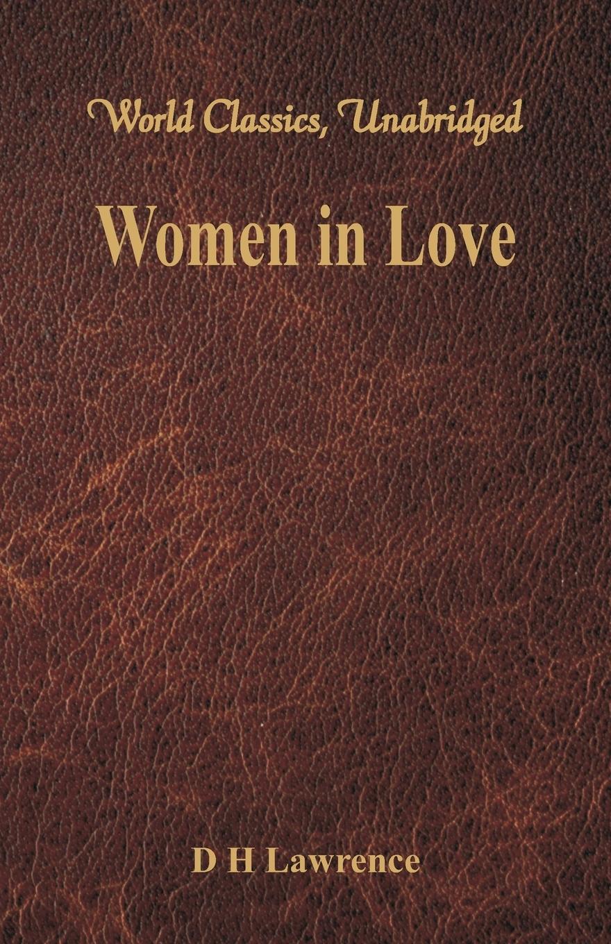 Vorderes Coverbild Women in Love (World Classics, Unabridged)
