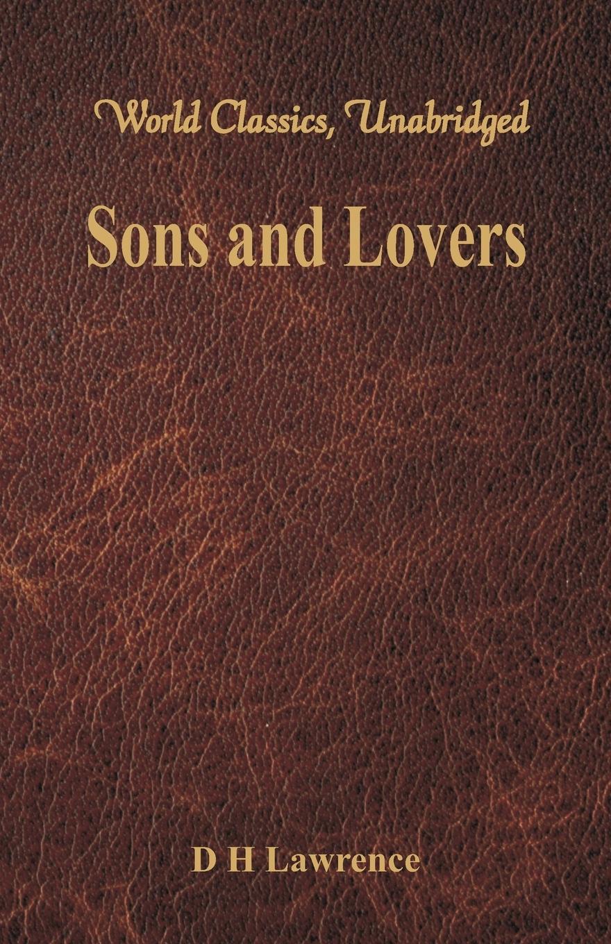 Vorderes Coverbild Sons and Lovers (World Classics, Unabridged)