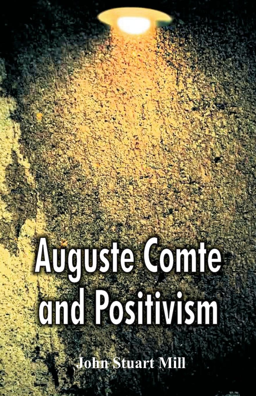 Vorderes Coverbild Auguste Comte and Positivism