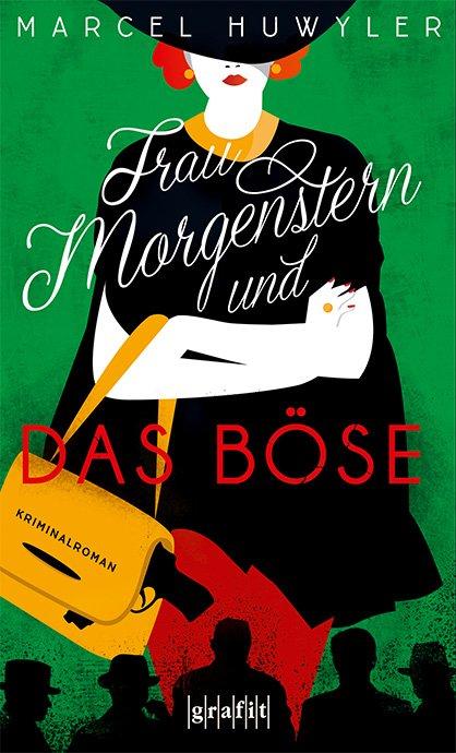 Vorderes Coverbild Frau Morgenstern und das Böse