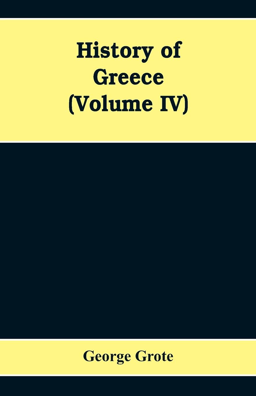Vorderes Coverbild History Of Greece (Volume IV)