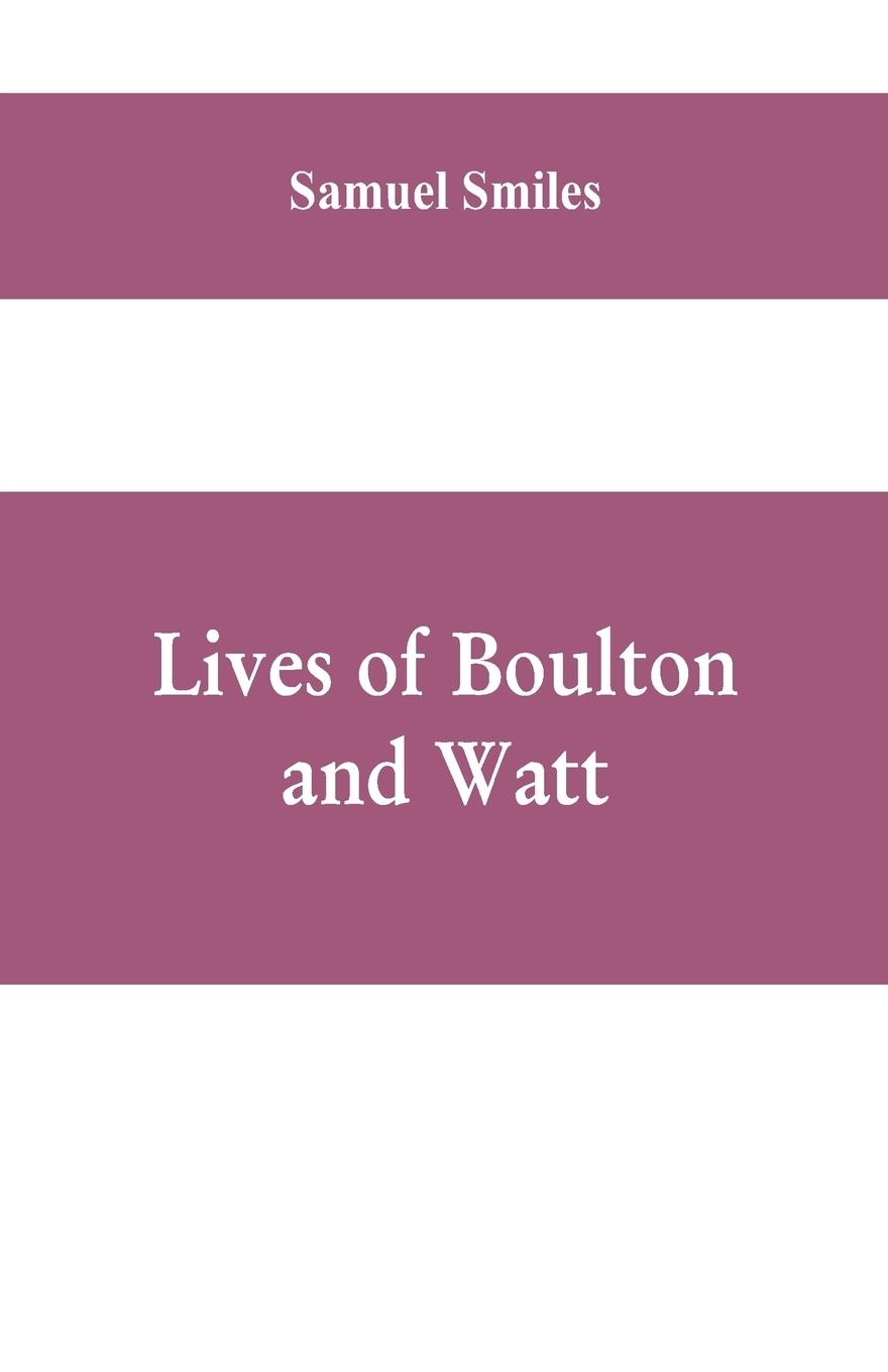 Vorderes Coverbild Lives of Boulton and Watt