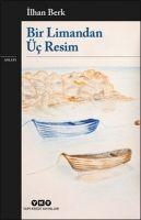 Vorderes Coverbild Bir Limandan Üc Resim