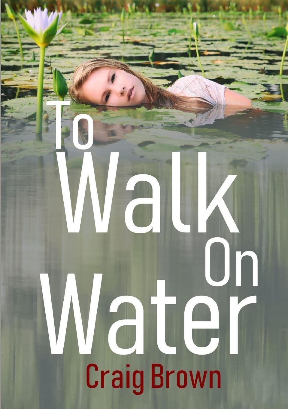Vorderes Coverbild To Walk On Water